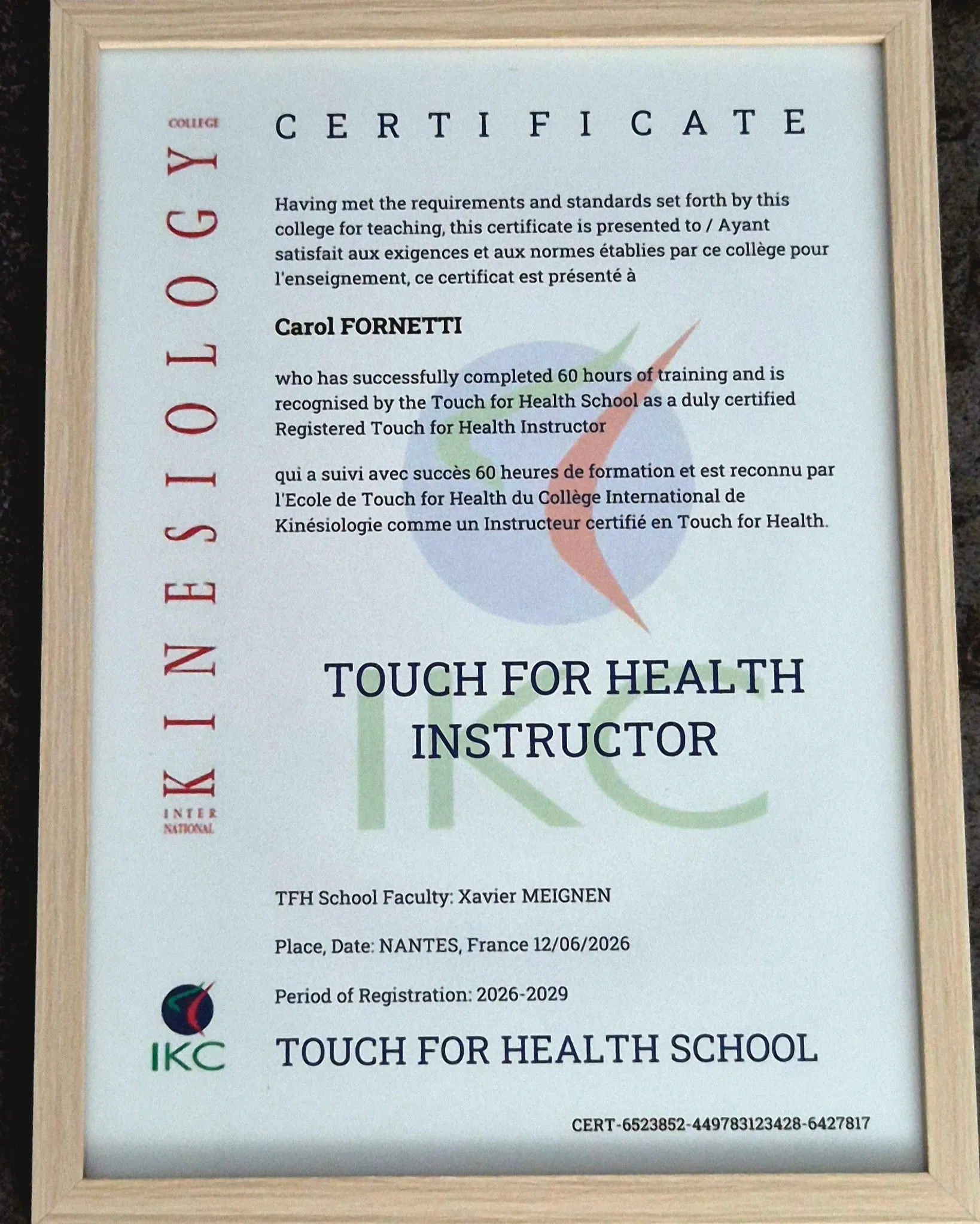 Certificat officiel d'Instructrice Touch for Health délivré à Carol Fornetti par la Touch for Health School de l'International Kinesiology College (IKC).
